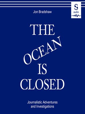 cover image of The Ocean is Closed